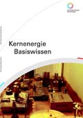 Kernenergie Basiswissen